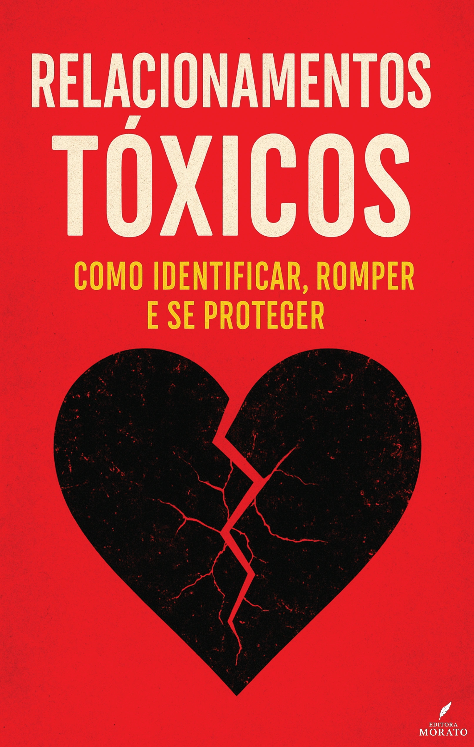 Relacionamentos Tóxicos